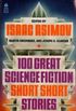 100 Great Science Fiction Short Short Stories