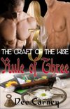 The Craft of the Wise 3: Rule of Three