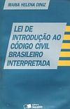 Lei de Introduo ao Cdigo Civil Brasileiro Interpretada