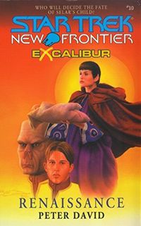 Renaissance: Excalibur #2 (Star Trek: The Next Generation Book 10) (English Edition)