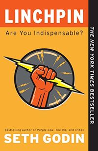 Linchpin: Are You Indispensable? (English Edition)