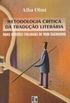 Metodologia crtica da traduo literria: duas verses italianas de Dom Casmurro