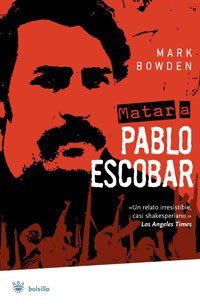 Matar A Pablo Escobar: La Caceria del Criminal Mas Buscado del Mundo = Killing Pablo Escobar: 304