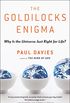 The Goldilocks Enigma: Why Is the Universe Just Right for Life? (English Edition)