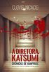 A Diretora Katsum: Uma noite com a vampira
