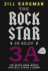 The Rock Star in Seat 3A: A Novel (English Edition)