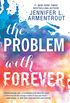 The Problem with Forever: A compelling novel (Harlequin Teen) (English Edition)