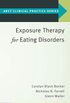 Exposure Therapy for Eating Disorders (ABCT Clinical Practice Series) (English Edition)