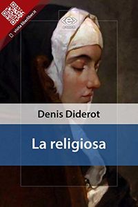 La religiosa (Liber Liber) (Italian Edition)