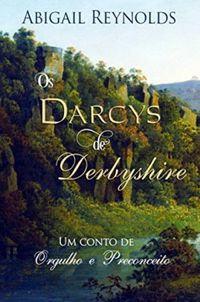 Os Darcys de Derbyshire