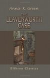 The Leavenworth Case 