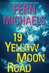 19 Yellow Moon Road: An Action-Packed Novel of Suspense (Sisterhood Book 33) (English Edition)