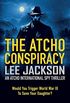 THE ATCHO CONSPIRACY: AN ATCHO INTERNATIONAL SPY THRILLER