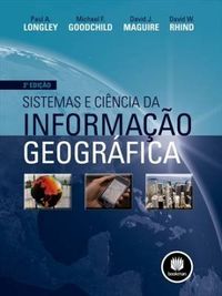Sistemas e Cincia da Informao Geogrfica