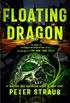Floating Dragon: A Thriller (English Edition)