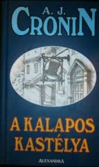 A kalapos kastlya   [Magyar/  Hungarian Edition]