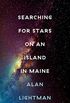 Searching For Stars on an Island in Maine (English Edition)