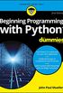 Beginning Programming with Python For Dummies (English Edition)