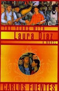 The Years with Laura Diaz: A Novel (English Edition)
