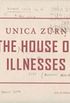 The House of Illnesses