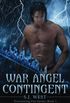 War Angel Contingent (Everlasting Fire Series, Book 1)