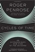 Cycles of Time: An Extraordinary New View of the Universe