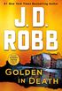 Golden in Death: An Eve Dallas Novel (In Death, Book 50)