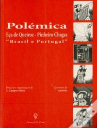 Polmica Ea de Queiroz - Pinheiro Chagas "Brasil e Portugal"