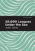 Twenty Thousand Leagues Under the Sea (Mint Editions) (English Edition)