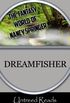 Dreamfisher (The Fantasy World of Nancy Springer) (English Edition)