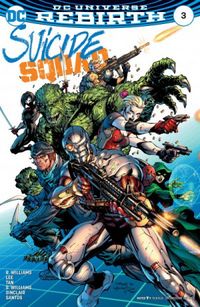 Suicide Squad #03 - DC Universe Rebirth