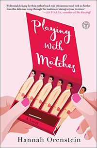 Playing with Matches: A Novel (English Edition)