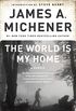 The World Is My Home: A Memoir (English Edition)