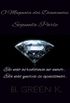 O Magnata dos Diamantes: Segunda Parte