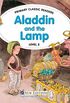 Primary Classics Readers 3. Alladin And The Lump (+ Audio CD)