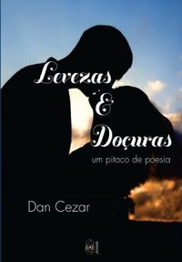 Levezas & Douras - Um pitaco de Poesia