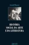 Histria social da arte e da literatura