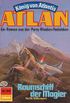 Atlan 386: Raumschiff der Magier: Atlan-Zyklus "Knig von Atlantis" (Atlan classics) (German Edition)