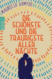 Die schnste und die traurigste aller Nchte (German Edition) eBook Kindle