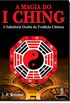A MAGIA DO I CHING