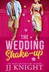 The Wedding Shake-up