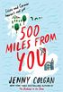 500 Miles from You: A Novel (English Edition)