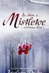 Ice, Snow, & Mistletoe