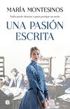 Una pasin escrita (Spanish Edition)