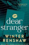 Dear Stranger (Paper Cuts #3)