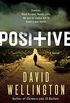 Positive: A Novel (English Edition)