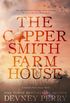 The Coopersmith Farmhouse