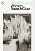 Women, Race & Class (Penguin Modern Classics) (English Edition)
