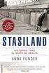 Stasiland: Historias tras el muro de Berln (No Ficcion (roca)) (Spanish Edition)