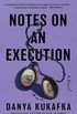 Notes on an Execution: A Novel (English Edition)